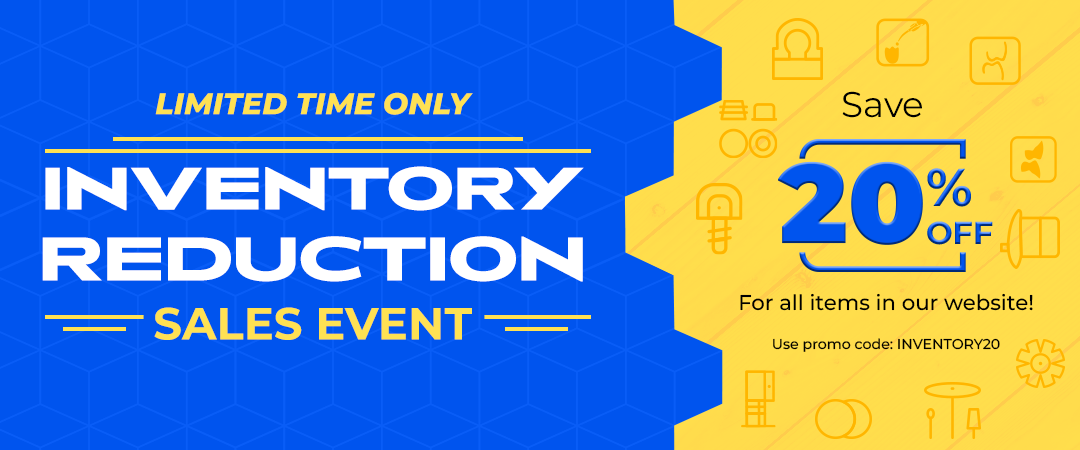 Inventory Reduction Sales Event - Save 20% OFF